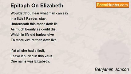 Benjamin Jonson - Epitaph On Elizabeth