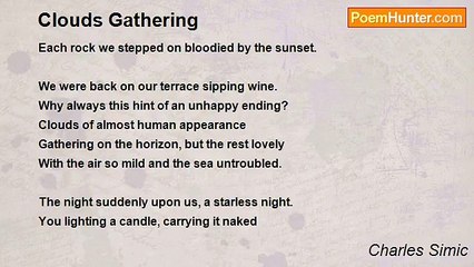 Charles Simic - Clouds Gathering