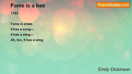 Emily Dickinson - Fame is a bee