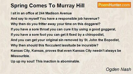 Ogden Nash - Spring Comes To Murray Hill