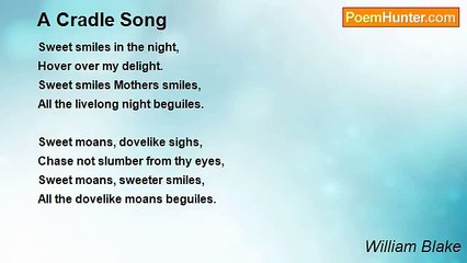William Blake - A Cradle Song