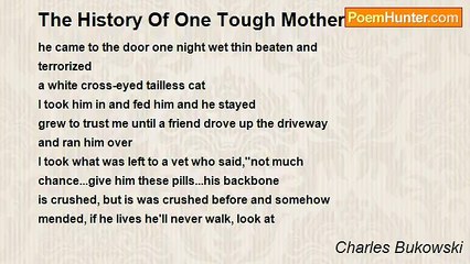 Charles Bukowski - The History Of One Tough Motherfucker