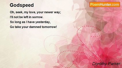 Dorothy Parker - Godspeed