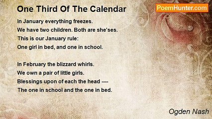 Ogden Nash - One Third Of The Calendar
