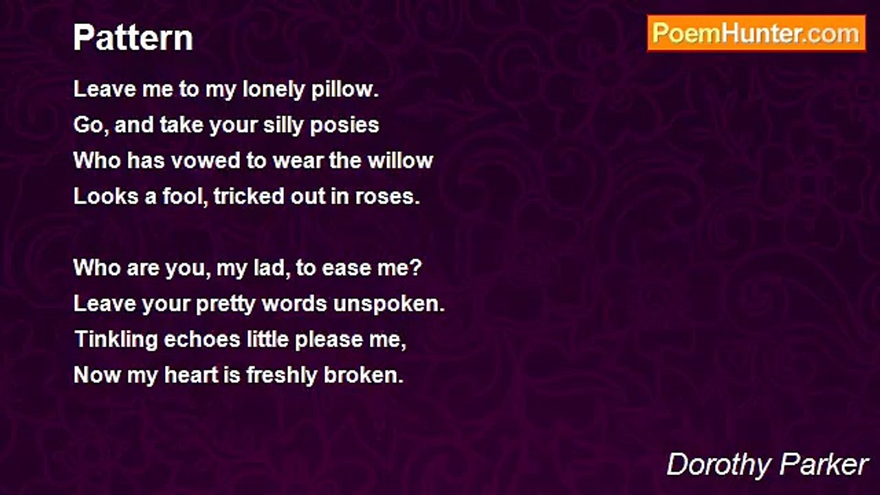 Dorothy Parker - Pattern