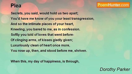 Dorothy Parker - Plea