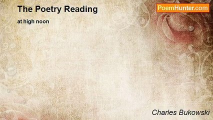 Charles Bukowski - The Poetry Reading