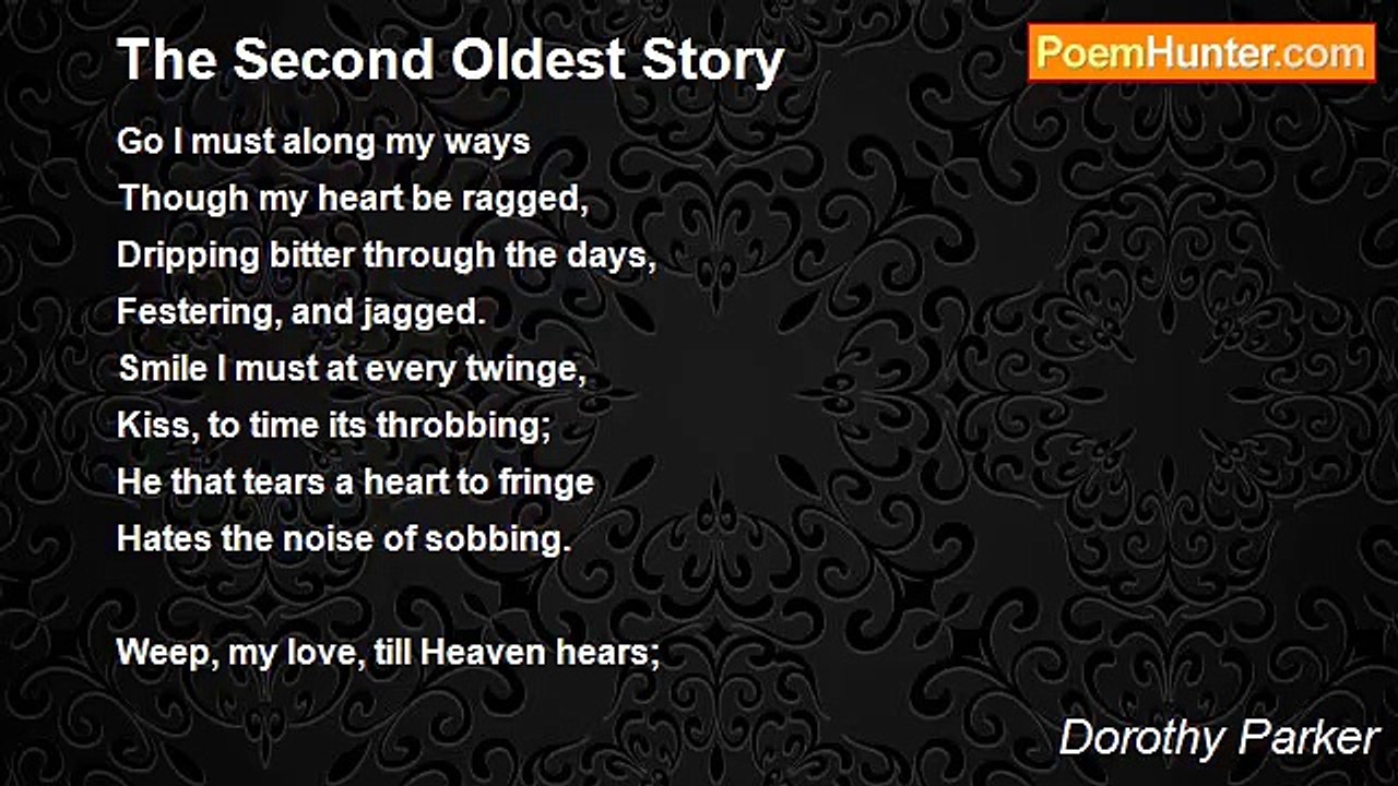 Dorothy Parker - The Second Oldest Story