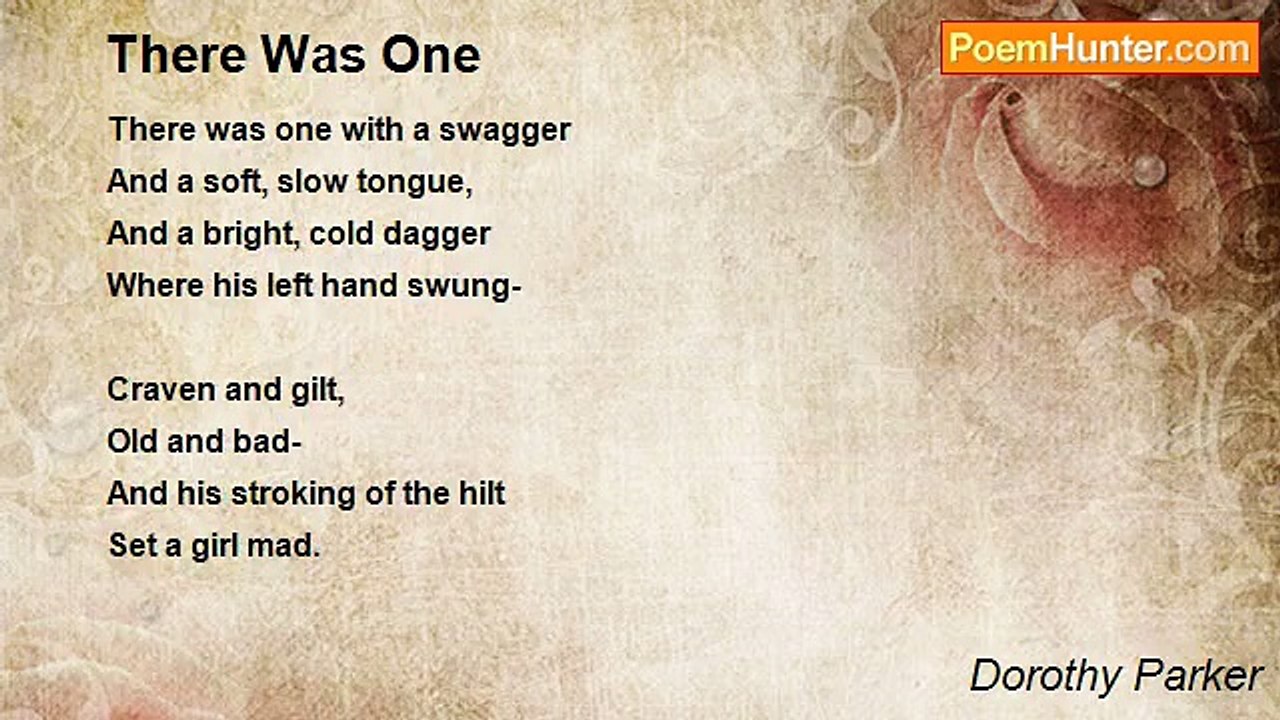 Dorothy Parker - There Was One