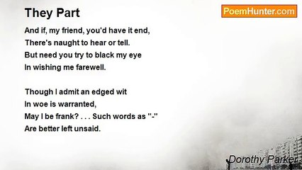 Dorothy Parker - They Part