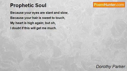 Dorothy Parker - Prophetic Soul