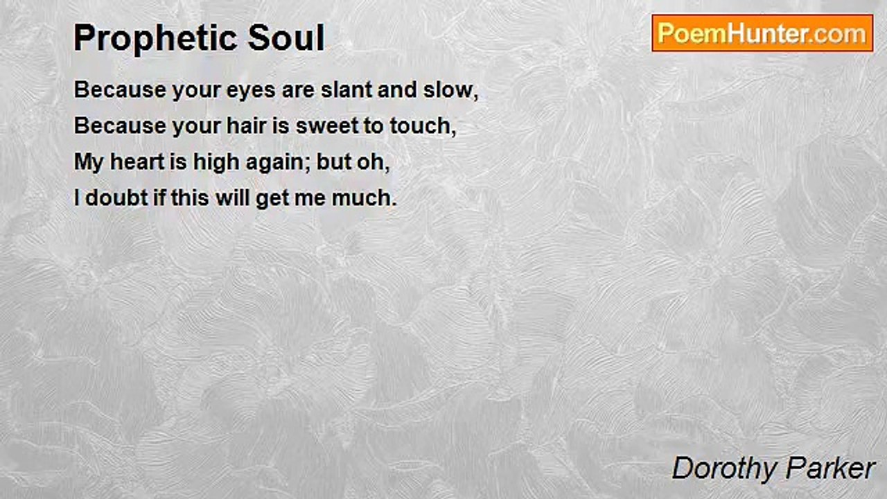 Dorothy Parker - Prophetic Soul
