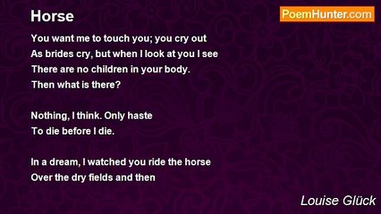 Louise Glück - Horse