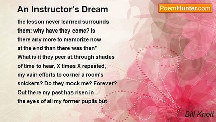Bill Knott - An Instructor's Dream