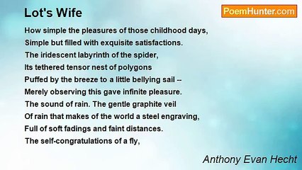 Anthony Evan Hecht - Lot's Wife