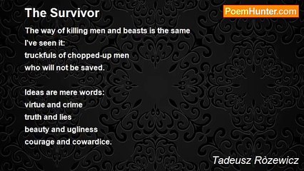 Tadeusz Ròzewicz - The Survivor