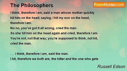 Russell Edson - The Philosophers