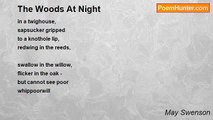 May Swenson - The Woods At Night