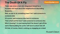 Russell Edson - The Death Of A Fly