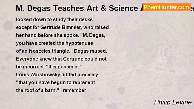 Philip Levine - M. Degas Teaches Art & Science At Durfee Intermediate School Detroit, 1942