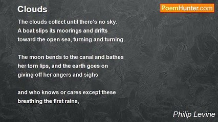 Philip Levine - Clouds