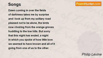 Philip Levine - Songs