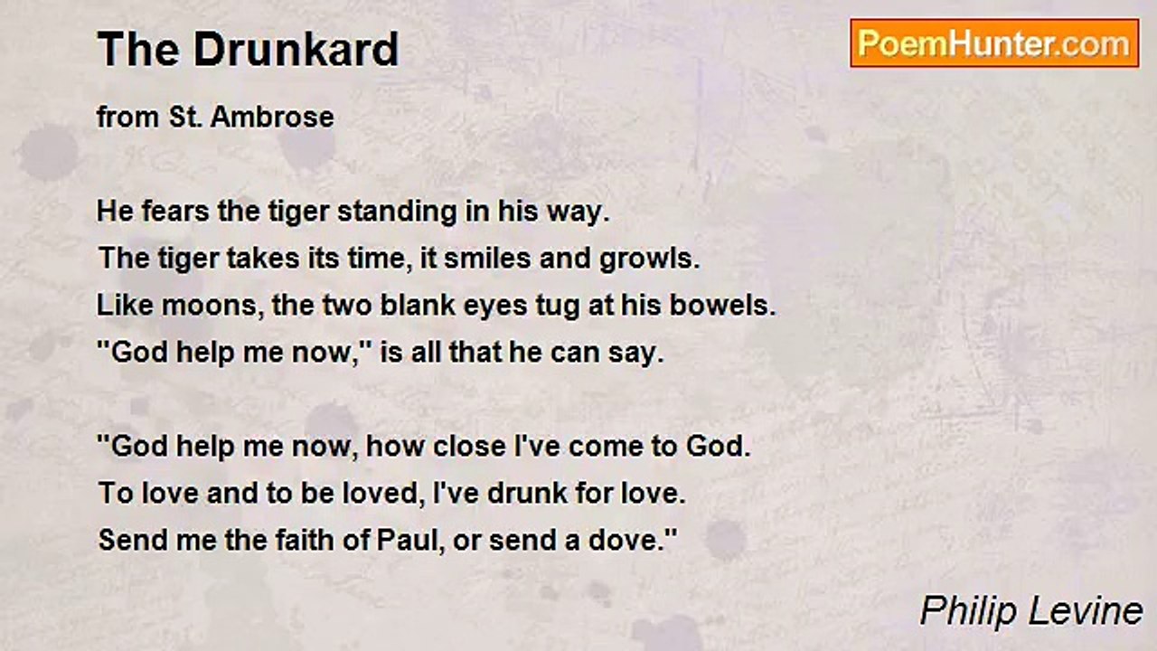 Philip Levine - The Drunkard