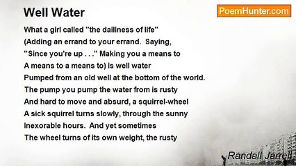 Randall Jarrell - Well Water