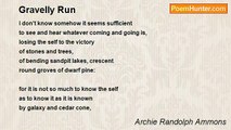 Archie Randolph Ammons - Gravelly Run