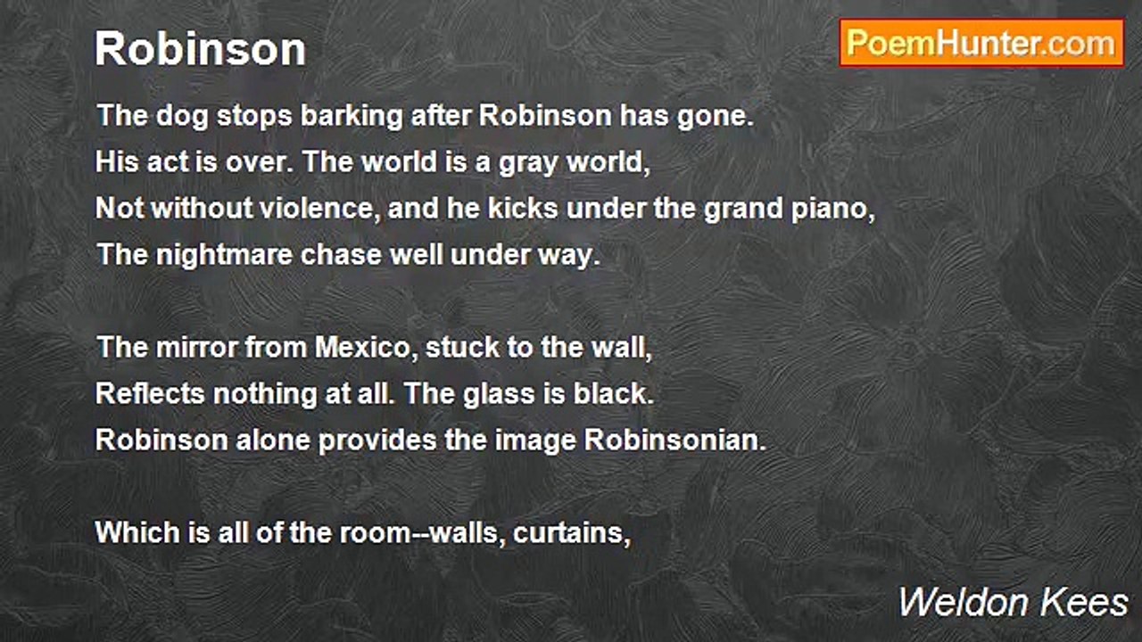 Weldon Kees - Robinson