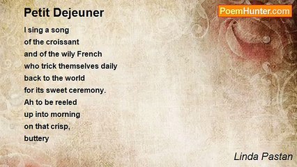 Linda Pastan - Petit Dejeuner