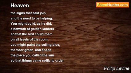 Philip Levine - Heaven
