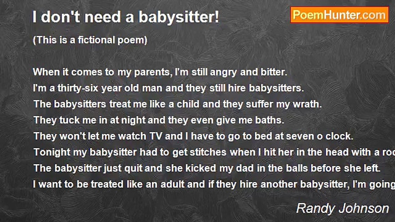 Randy Johnson - I don't need a babysitter!