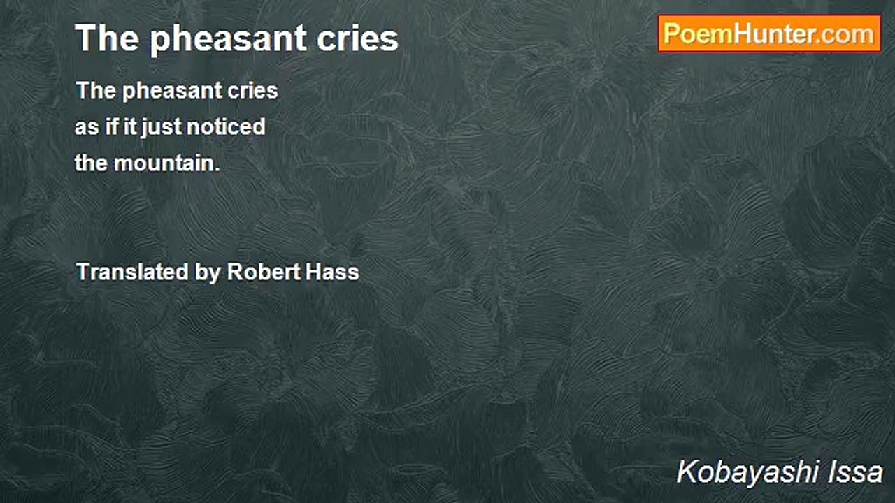 Kobayashi Issa - The pheasant cries