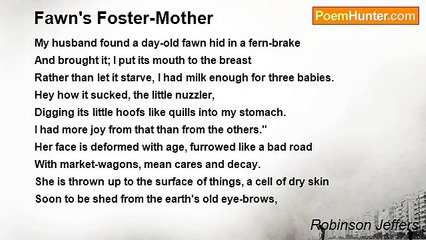 Robinson Jeffers - Fawn's Foster-Mother