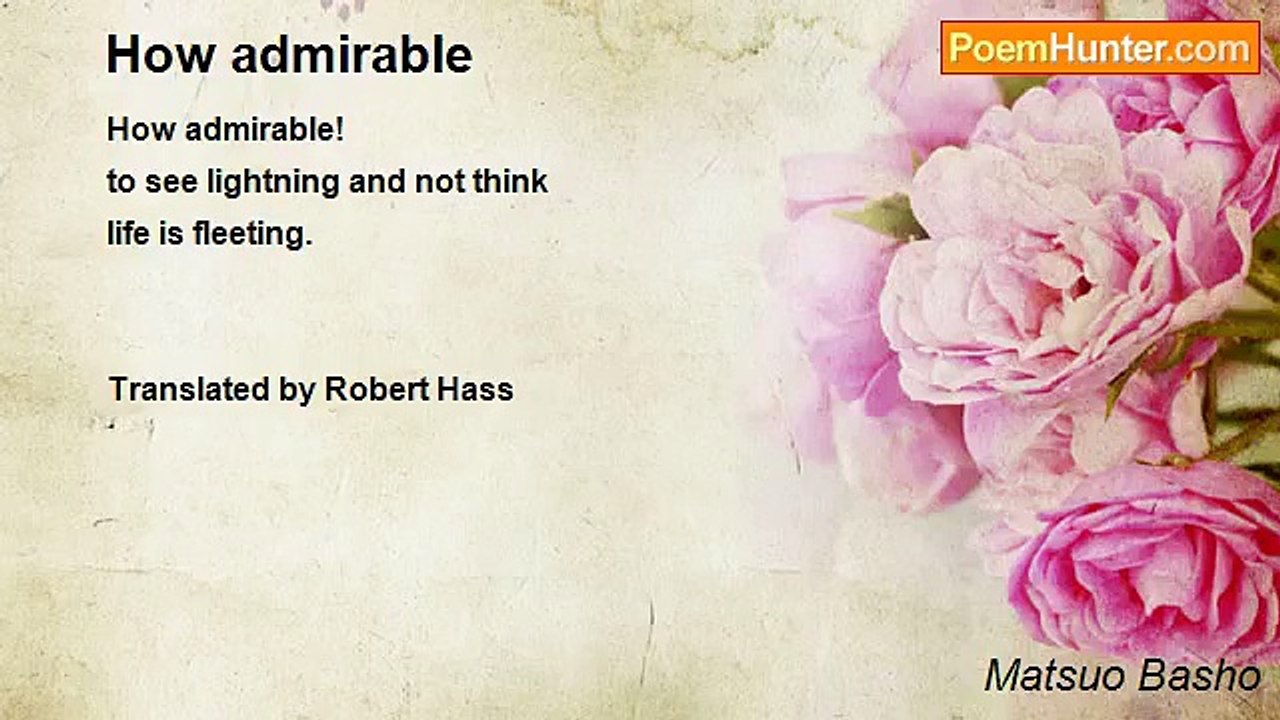 Matsuo Basho - How admirable