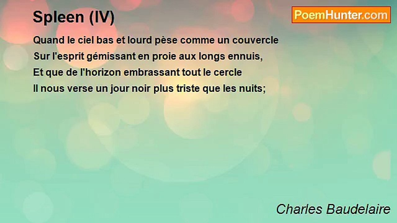 Charles Baudelaire - Spleen (IV)