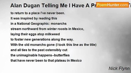 Nick Flynn - Alan Dugan Telling Me I Have A Problem With Time