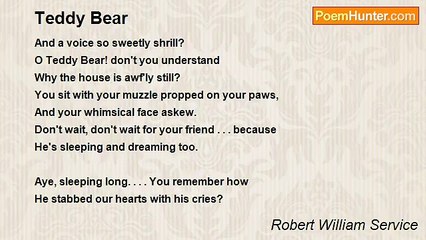 Robert William Service - Teddy Bear