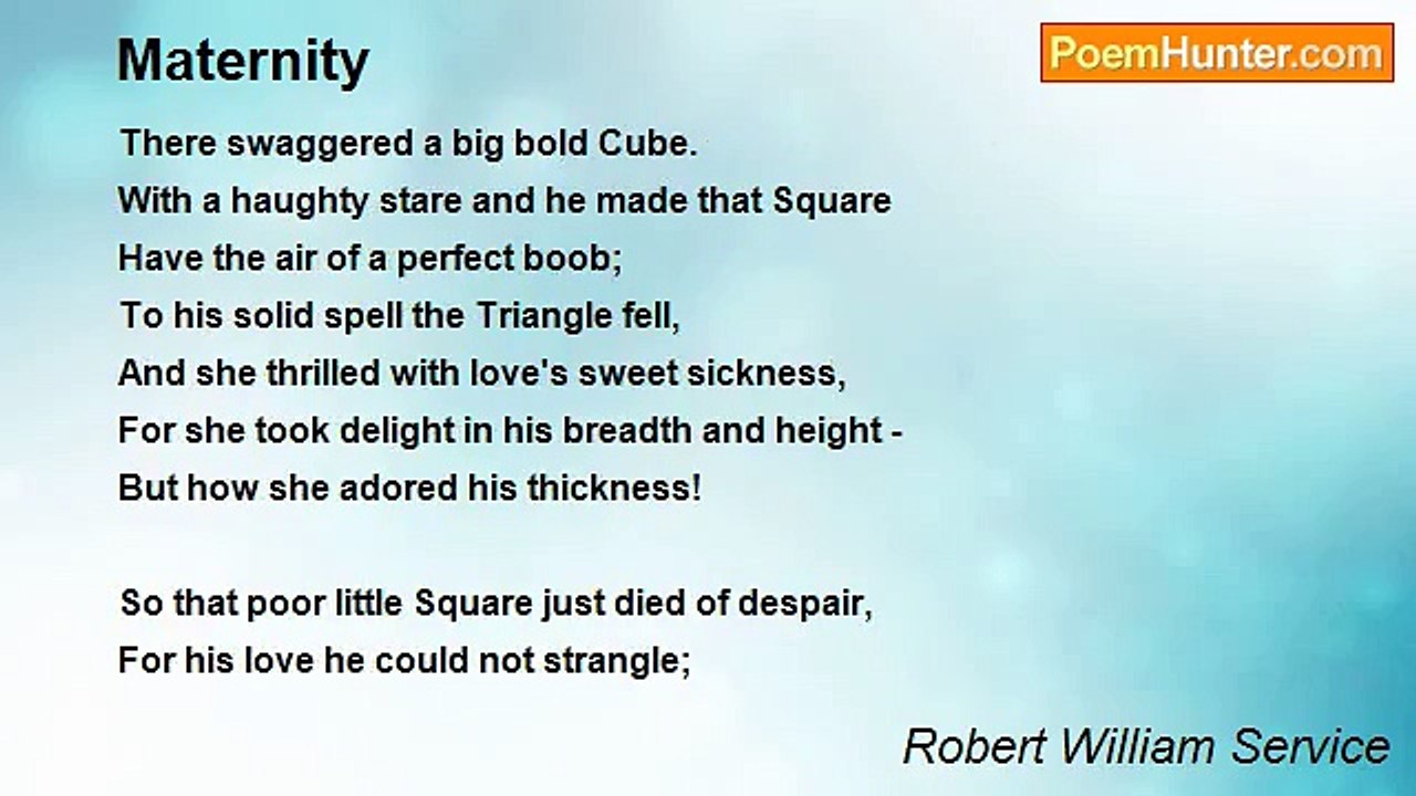 Robert William Service - Maternity