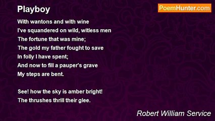 Robert William Service - Playboy