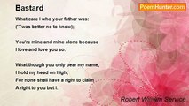 Robert William Service - Bastard