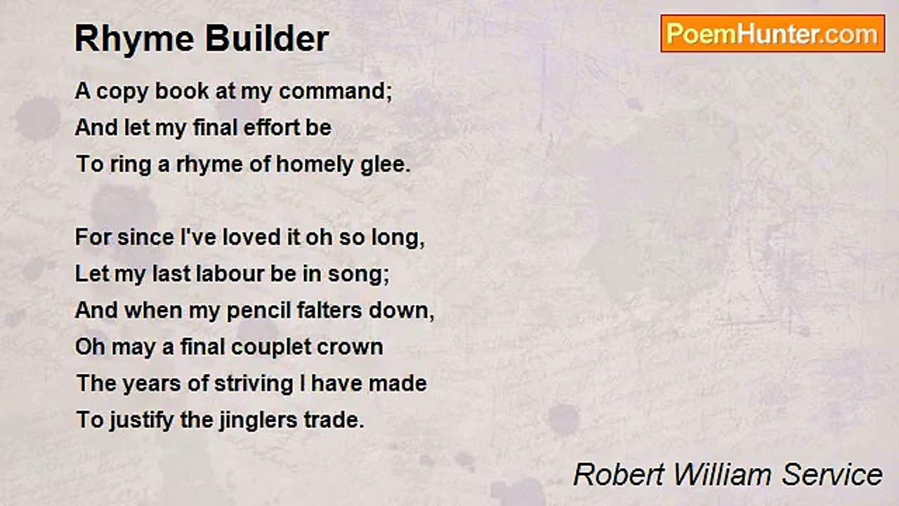 Robert William Service - Rhyme Builder
