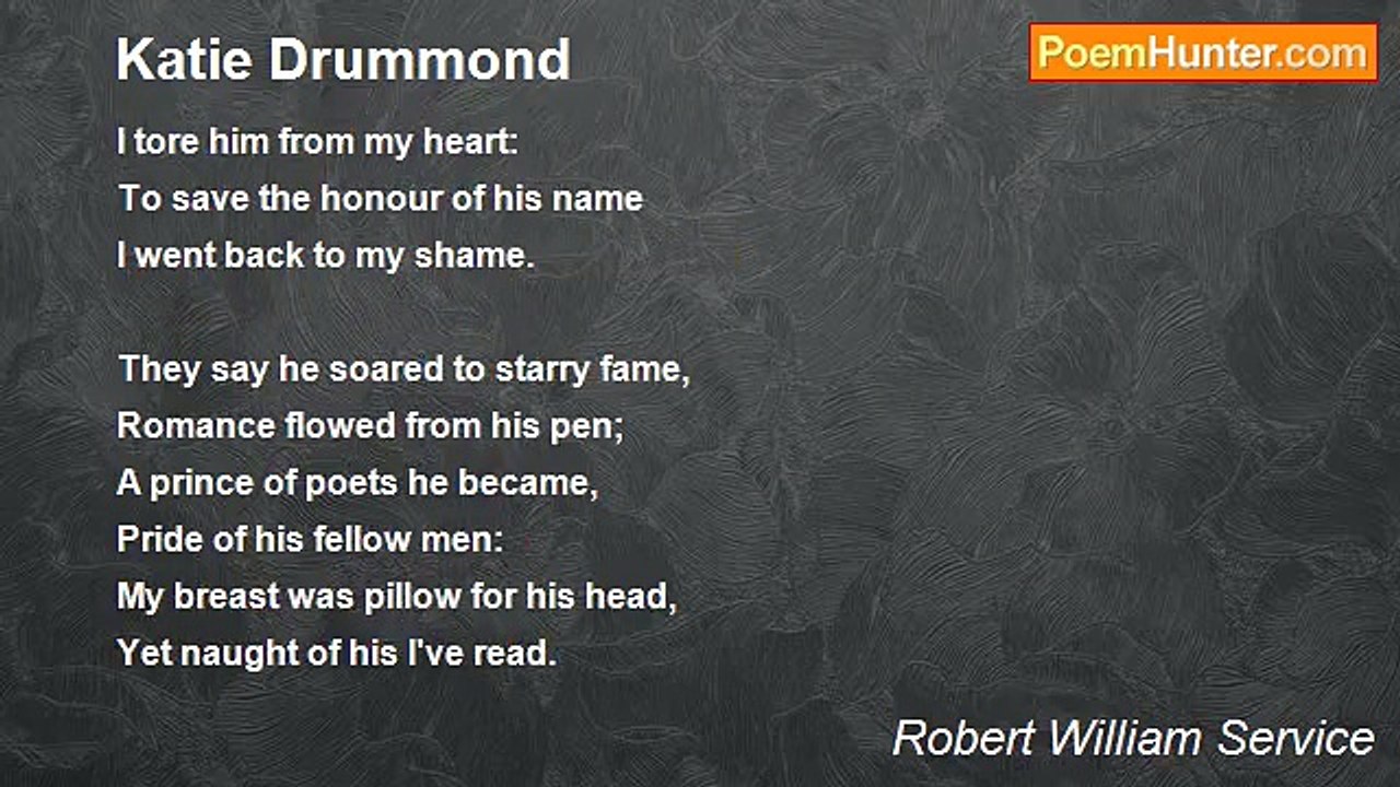 Robert William Service - Katie Drummond