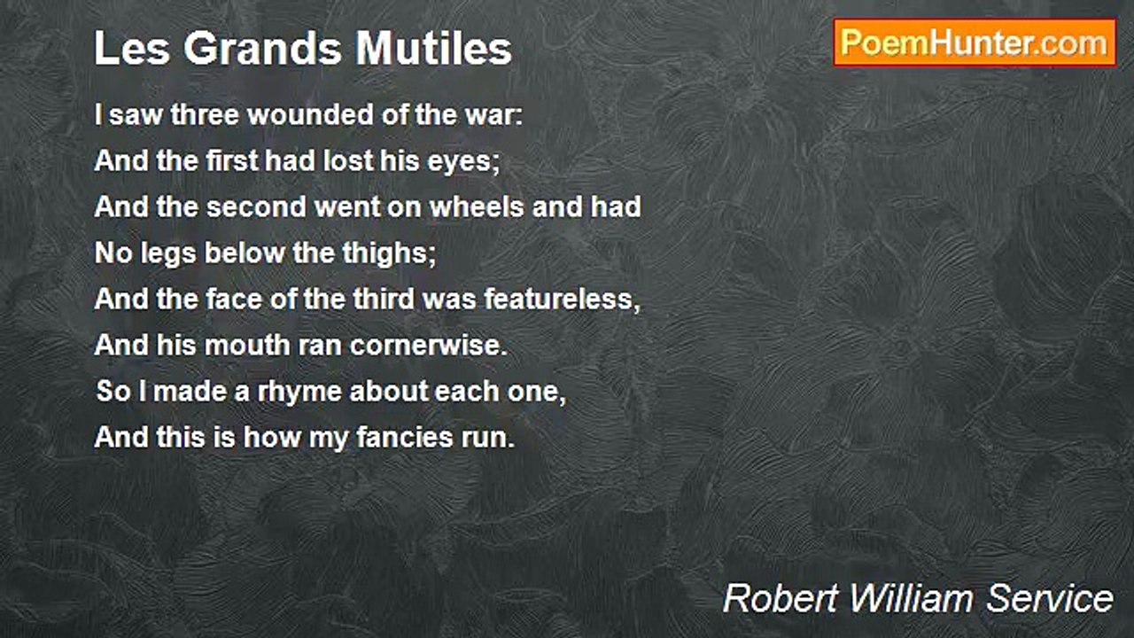 Robert William Service - Les Grands Mutiles
