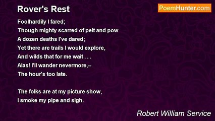 Robert William Service - Rover's Rest