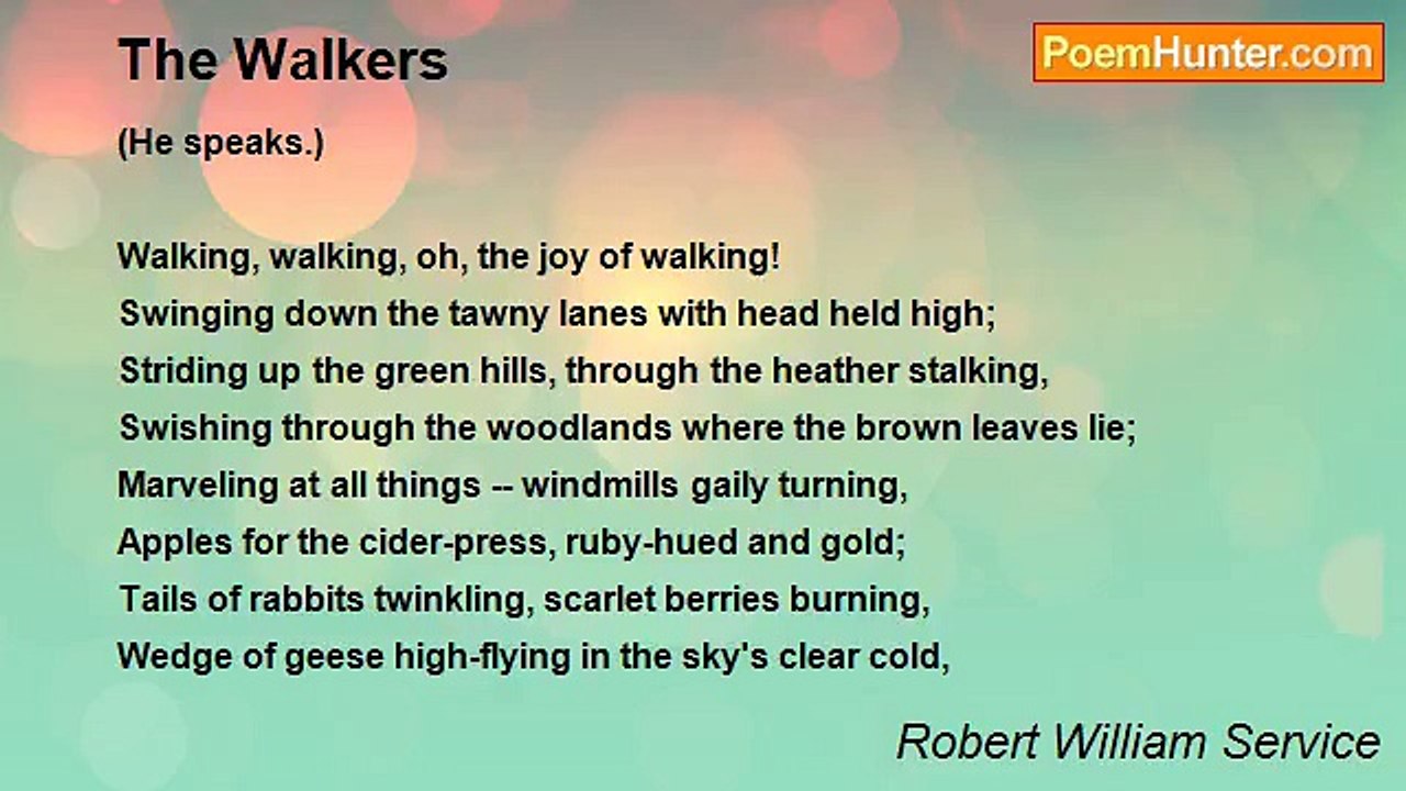 Robert William Service - The Walkers