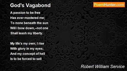 Robert William Service - God's Vagabond