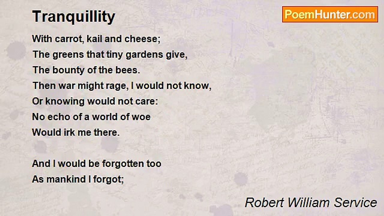 Robert William Service - Tranquillity