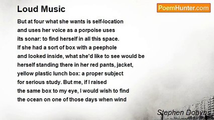 Stephen Dobyns - Loud Music
